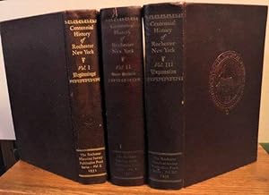 Centennial History of Rochester New York (Volumes 1 - 3)