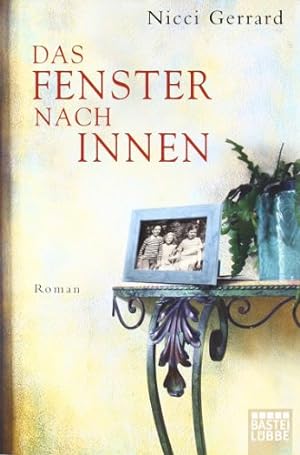 Seller image for Das Fenster nach innen: Roman (Allgemeine Reihe. Bastei Lbbe Taschenbcher) for sale by Gabis Bcherlager