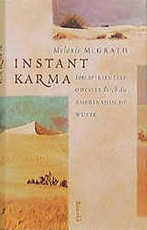 Image du vendeur pour Instant Karma: Eine spirituelle Odyssee durch die amerikanische Wste mis en vente par Gabis Bcherlager