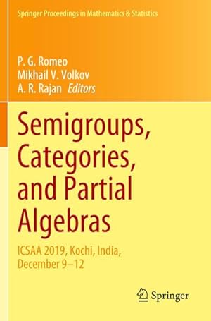 Bild des Verkufers fr Semigroups, Categories, and Partial Algebras : ICSAA 2019, Kochi, India, December 912 zum Verkauf von AHA-BUCH GmbH