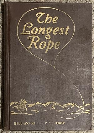 Imagen del vendedor de The Longest Rope a la venta por Sigma Books