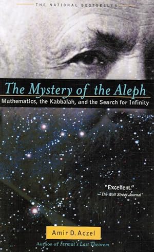 Seller image for The Mystery of the Aleph: Mathematics, the Kabbalah, and the Search for Infinity for sale by Bookshop Baltimore