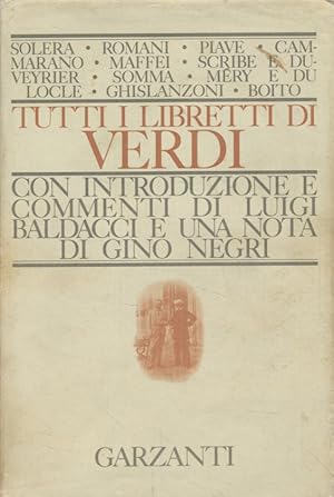 Bild des Verkufers fr Tutti i libretti di Verdi. zum Verkauf von Fundus-Online GbR Borkert Schwarz Zerfa