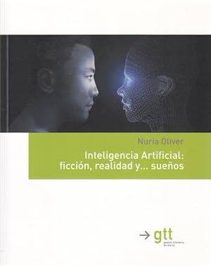 Seller image for INTELIGENCIA ARTIFICIAL: FICCIN, REALIDAD Y SUEOS for sale by Librera Vobiscum