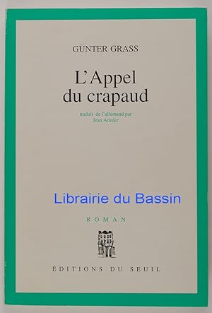 Bild des Verkufers fr L'appel du crapaud zum Verkauf von Librairie du Bassin