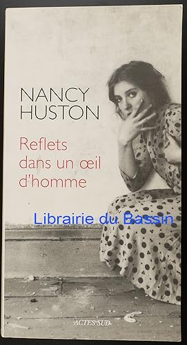 Bild des Verkufers fr Reflets dans un oeil d'homme zum Verkauf von Librairie du Bassin