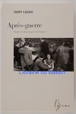 Bild des Verkufers fr Aprs-Guerre zum Verkauf von Librairie du Bassin