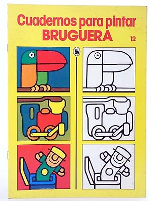 CUADERNOS PARA PINTAR 12 (Arturo Pomar) Bruguera, 1986. OFRT