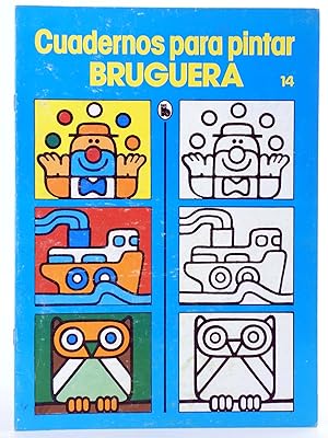 CUADERNOS PARA PINTAR 14 (Arturo Pomar) Bruguera, 1986. OFRT