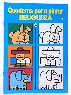 QUADERNS PER A PINTAR 10 (Arturo Pomar) Bruguera, 1986. OFRT