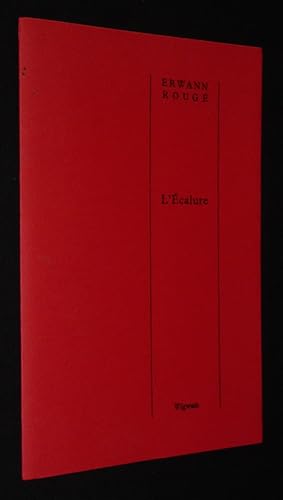 Bild des Verkufers fr L'Ecalure zum Verkauf von Abraxas-libris