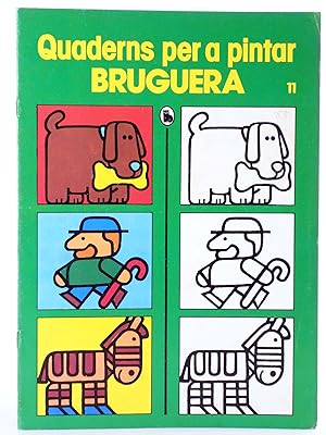 QUADERNS PER A PINTAR 11 (Arturo Pomar) Bruguera, 1986. OFRT