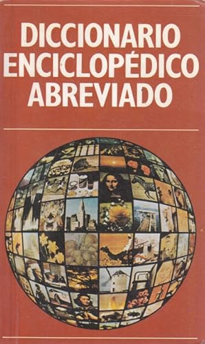 Seller image for DICCIONARIO ENCICLOPEDICO ABREVIADO. TOMO I. AAIUN-GUANARE. TOMO II. GUANCHES-SAHARA. Y TOMO III. SAIAN-ZWORYKIN Y APENDICES.DICCIONARIO ENCICLPEDICO ABREVIADO I. AAIN - GUANARE for sale by Librera Vobiscum