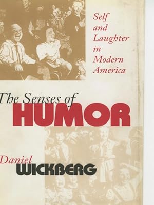 Immagine del venditore per Senses of Humor : Self and Laughter in Modern America venduto da GreatBookPricesUK