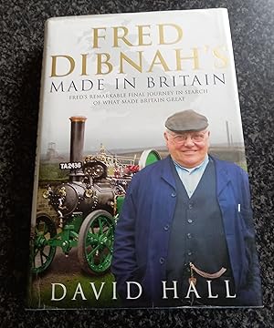 Seller image for Fred Dibnah - Made in Britain for sale by just books