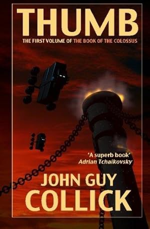 Seller image for Thumb: Volume 1 (The Book of the Colossus) for sale by WeBuyBooks
