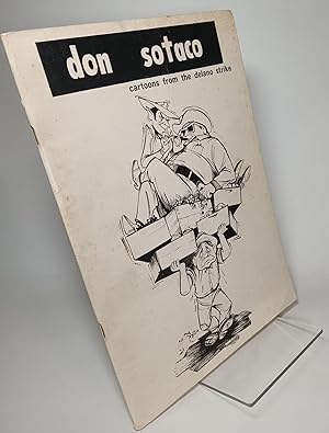 Don Sotaco, Cartoons from the Delano Strike (Caricaturas de la Huelga de Delano)