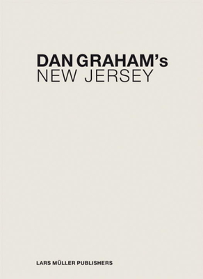 Immagine del venditore per Dan Graham's New Jersey (Hardback or Cased Book) venduto da BargainBookStores