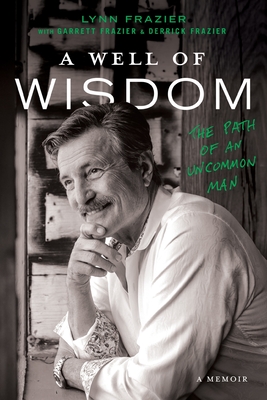 Seller image for A Well of Wisdom: The Path of an Uncommon Man (Paperback or Softback) for sale by BargainBookStores