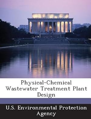 Seller image for Physical-Chemical Wastewater Treatment Plant Design (Paperback or Softback) for sale by BargainBookStores
