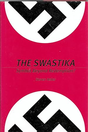 Image du vendeur pour The Swastika: Symbol Beyond Redemption? mis en vente par Trafford Books PBFA