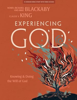 Immagine del venditore per Experiencing God - Bible Study Book with Video Access: Knowing and Doing the Will of God venduto da GreatBookPrices