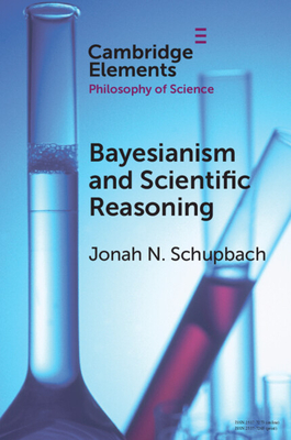 Seller image for Bayesianism and Scientific Reasoning (Paperback or Softback) for sale by BargainBookStores