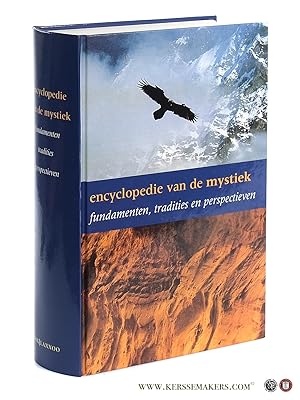 Imagen del vendedor de Encyclopedie van de mystiek. Fundamenten, tradities, perspectieven. a la venta por Emile Kerssemakers ILAB