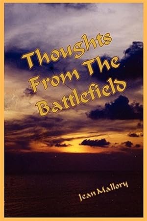 Seller image for Thoughts From The Battlefield for sale by GreatBookPrices