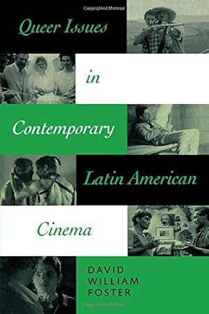 Bild des Verkufers fr Queer Issues in Contemporary Latin American Cinema zum Verkauf von WeBuyBooks