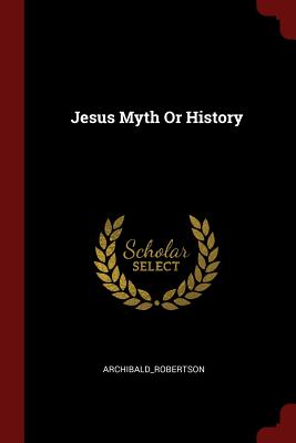 Imagen del vendedor de Jesus Myth or History (Paperback or Softback) a la venta por BargainBookStores