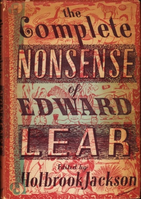 The Complete Nonsense of Edward Lear. Edited and introduced by Holbrook Jackson.