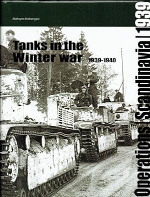 Seller image for TANKS IN THE WINTER WAR 1939-1940 for sale by Paul Meekins Military & History Books