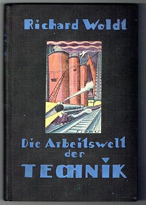 Die Arbeitswelt der Technik.