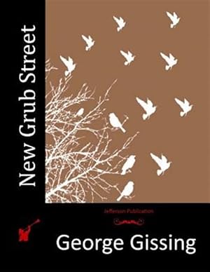 Seller image for New Grub Street for sale by GreatBookPrices