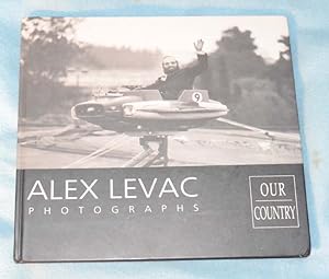 Alex Levac: Photographs - Our Country
