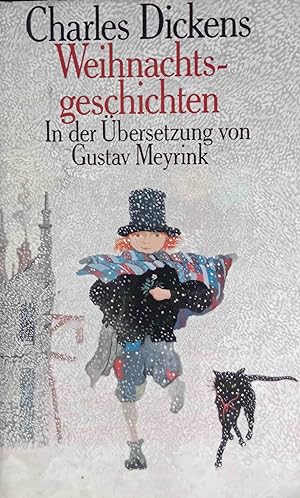 Seller image for Weihnachtsgeschichten. Charles Dickens. In d. bers. von Gustav Meyrink for sale by Logo Books Buch-Antiquariat