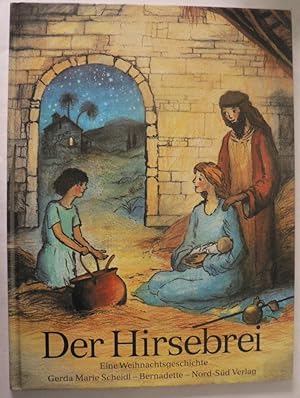 Seller image for Der Hirsebrei. Eine Weihnachtsgeschichte for sale by Antiquariat UPP