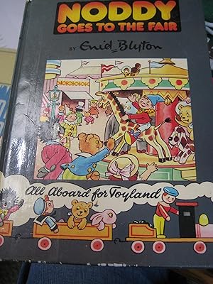 Seller image for Noddy Goes to the Fair for sale by Ralstons Reads