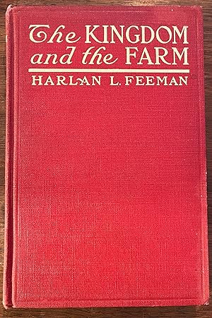 Seller image for The Kingdom and the Farm for sale by Cross-Country Booksellers