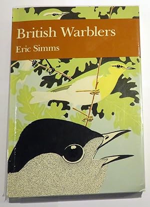 Seller image for British Warblers. The New Naturalist No. 71 for sale by St Marys Books And Prints