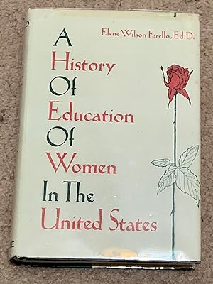 A History of Education of Women in the United States