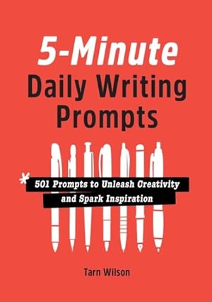 Immagine del venditore per 5-minute Daily Writing Prompts : 501 Prompts to Unleash Creativity and Spark Inspiration venduto da GreatBookPrices