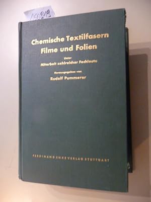 Imagen del vendedor de Chemische Textilfasern, Filme und Folien : Grundlagen und Technologie ; mit 99 Tabellen a la venta por Gebrauchtbcherlogistik  H.J. Lauterbach