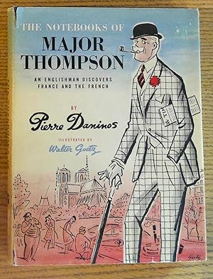 The Notebooks of Major Thompson: An Englishman Discovers France and the French
