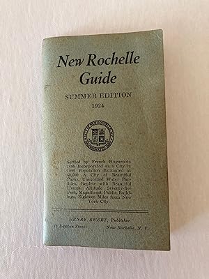 NEW ROCHELLE GUIDE. SUMMER EDITION 1924