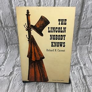 Seller image for The Lincoln Nobody Knows for sale by For the Love of Used Books