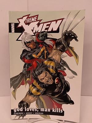 Immagine del venditore per X-Treme X-Men Vol. 5: God Loves, Man Kills venduto da Chamblin Bookmine