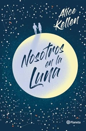 Seller image for Nosotros en la luna/ Us on the Moon -Language: spanish for sale by GreatBookPrices