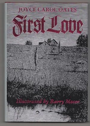 Imagen del vendedor de First Love a la venta por Jeff Hirsch Books, ABAA